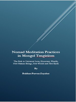 cover image of Nomad Meditation Practices in Mongol Tengiriism
